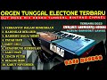 ORGEN TUNGGAL DJ REMIX DANGDUT ELECTONE TERBARU 2023 BASS HOREG MANTAP COVER(BINTANG CHANEL)
