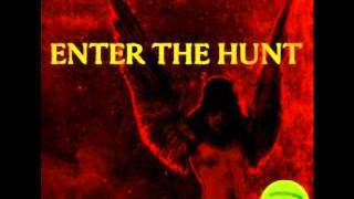 Watch Enter The Hunt Even The Night video