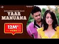 Dharampreet & Sudesh Kumari | Yaar Manuana | Full HD Brand New Punjabi Song