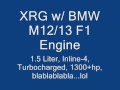 XRG w/ BMW M12/13 F1 Engine