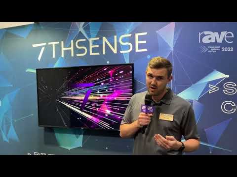 ISE 2022: 7thSense Talks About the Latest Technology, Software and Hardware Updates
