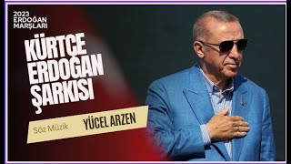 Muhteşem Kürtçe Erdoğan Marşı..