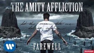 Watch Amity Affliction Farewell video