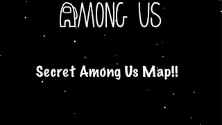 How To Unlock The Secret Map In Among Us