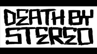 Watch Death By Stereo Forever And A Day video