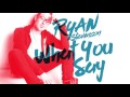Ryan Stevenson - What You Say (Official Audio)