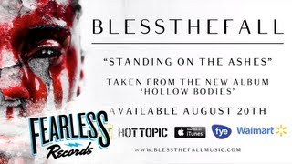 Watch Blessthefall Standing On The Ashes video