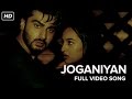 Joganiyan Video Song | Tevar | Arjun Kapoor, Sonakshi Sinha, Shruti Haasan