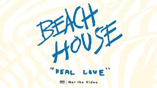 Watch Beach House Real Love video