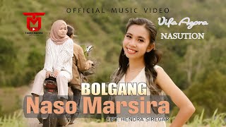 Vifa Agora Nasution - Bolgang Naso Marsira ( Music )