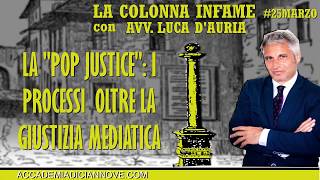La Pop Justice: il Processo oltre la Giustizia Mediatica