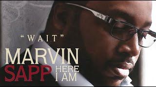 Watch Marvin Sapp Wait video