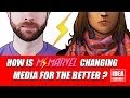 How is Ms. Marvel Changing Media for the Better? | Idea Chann...
