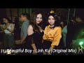 Beautiful Boy - Linh Ku (Original Mix)