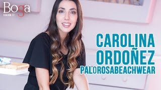 Revista Boga -Carolina Ordoñez
