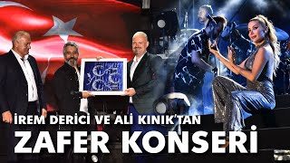 İrem Derici Ve Ali Kınıktan Zafer Konseri