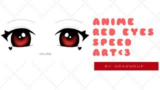 ?Speed Art?Anime Red Eyes