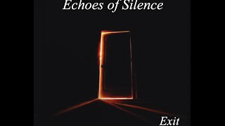 Watch Exit Echoes video
