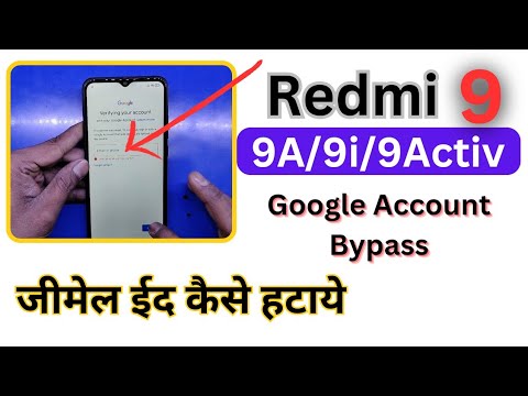 Redmi 9/9A/9 Activ FRP Bypass Aur Google Account Remove Redmi 9/9A/9 Activ FRP Bypass Aur Google Account Remove