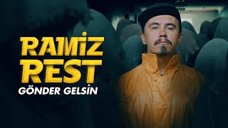 Ramiz - Rest (Gönder Gelsin) |  Music 