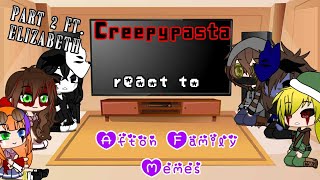 Creepypasta & Elizabeth Afton React To Afton Family Memes And Vines With Audio Part 2