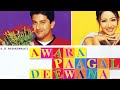 Ya Habibi🎼382(Movie :- Awara Paagal Deewana-2002)