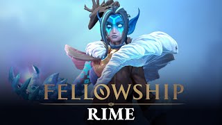 Fellowship Hero Spotlight Rime