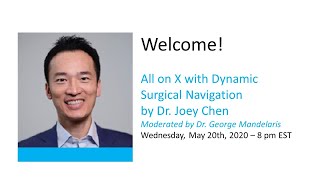 All on X with Dynamic Surgical Navigation