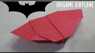 Kanat Çırpan Yarasa Kağıt Uçak Yapımı-Origami Airplane-Bölüm 114