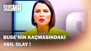 Buse Ailesi Yüzünden Mi Evden Kaçtı? - Ece Üner Ile Susma 22. Bölüm