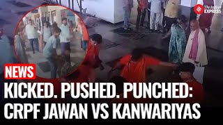 Crpf Jawan Kicked, Punched By Kanwariyas In U.p- Was Jawan Intoxicated & What Cm Yogi Said