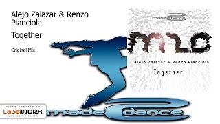 Alejo Zalazar & Renzo Pianciola - Together (Original Mix)