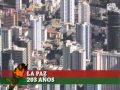 203 aos de la ciudad de La Paz