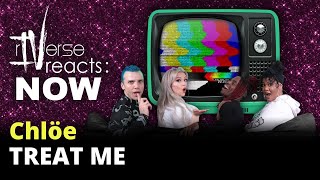Riverse Reacts Now - Treat Me By Chloe Bailey Mv Reaction
