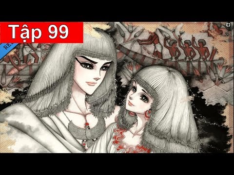 Nữ Hoàng Ai Cập Tập 99: Cuộc Hành Trình Tới Cảng Xibia (Bản Siêu Nét)