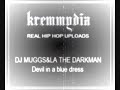 LA THE DARKMAN & DJ MUGGS-Devil in a blue dress