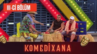 Komedixana 111-Ci Bölüm 25.07.2021