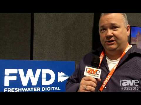 DSE 2016: Freshwater Digital Offers Custom Digital Signage Content and Message Consulting