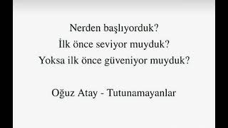 Ne Yapmalı Olric Oğuz Atay Tutunamayanlar Kitabından Alıntı...