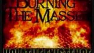 Watch Burning The Masses Volatile Existence video