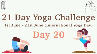 21 Days Yoga Challenge | Day 20 | Deep Tissue Stress Release | Chinmaya Yuva Kendra | Rohini