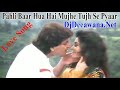 aa pahli baar hua hai mujhe tujh se pyaar((jhankar song)) love story song ❤️ full HD video