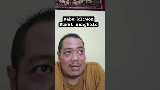 Weton Rabu Kliwon Ruwat Sengkolo 1