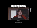 [THAISUB] Talking Body - Tove Lo (Rendition) by SoMo