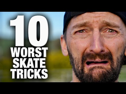 10 WORST SKATEBOARD TRICKS!