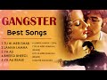 Gangester Movie All Songs | Emraan hashmi , Kangana Ranaut | Romantic Love Songs Collection