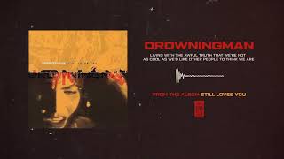 Watch Drowningman Living With The Awful Truth video