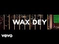 Wax Dey - Makossa