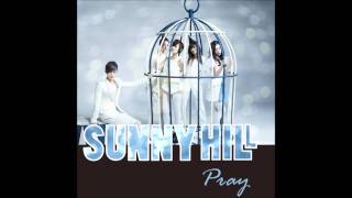 Watch Sunny Hill Pray video