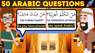 50 Common Arabic Questions You Must Learn Today